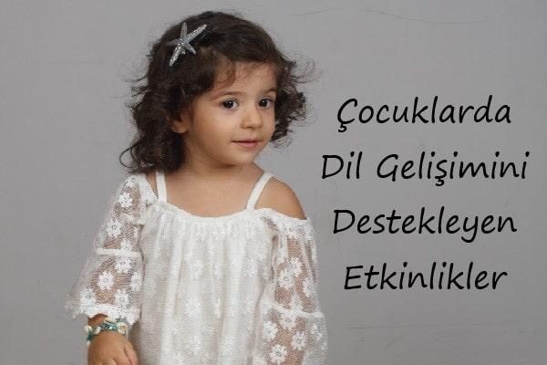 Çocuklarda Dil Gelişimi